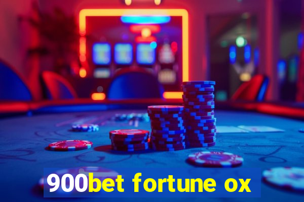 900bet fortune ox